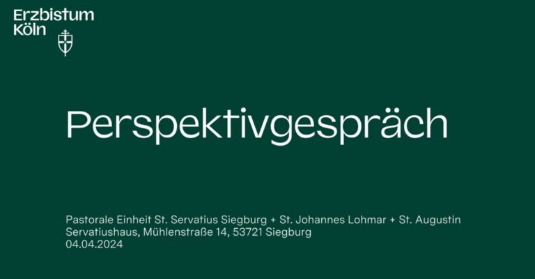 PE 981_St. Servatius Siegburg   St. Johannes Lohmar   St. Augustin_Präsentation-01 (c) Erzbistum Köln